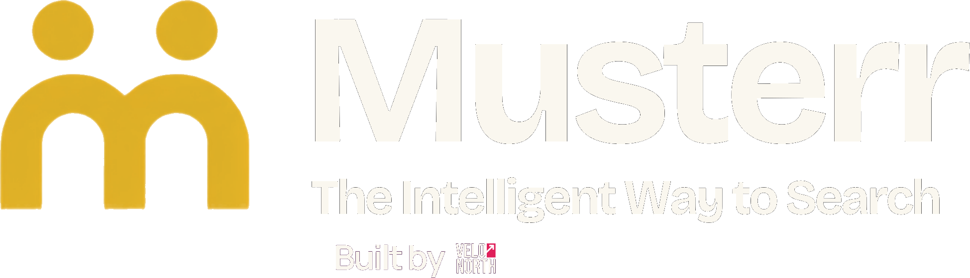 Muster — the intelligent way to search. Built by Velo North.